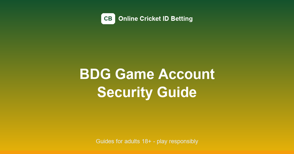 bdg-game-safety-account-security-featured.png