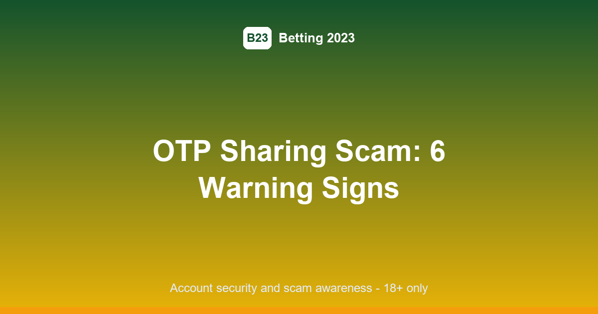 otp-sharing-scam-featured.png